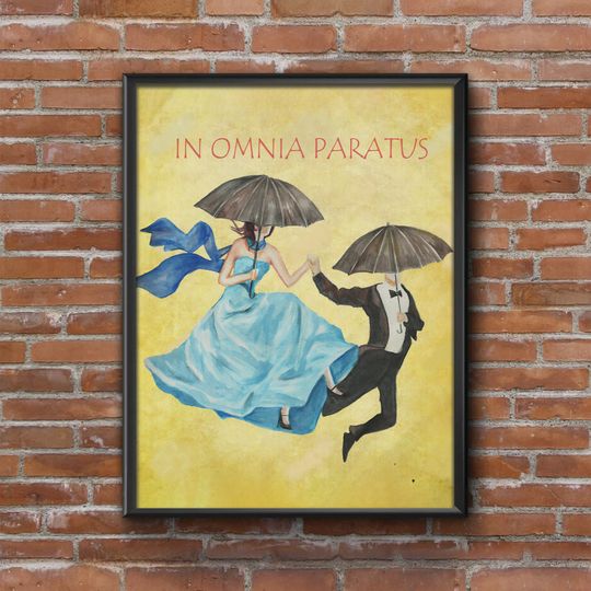 Discover IN OMNIA PARATUS Poster