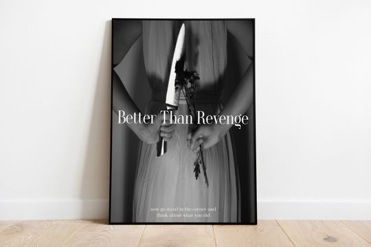 Discover Better Than Revenge Poster