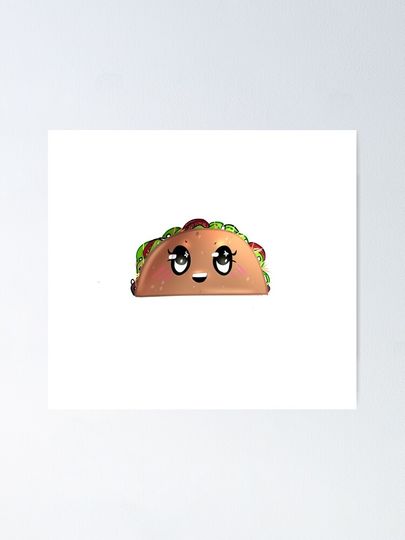 Discover Cute Taco | Poster