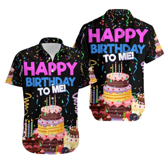 Discover HAPPY BIRTHDAY TO Me Hawaiian Shirt