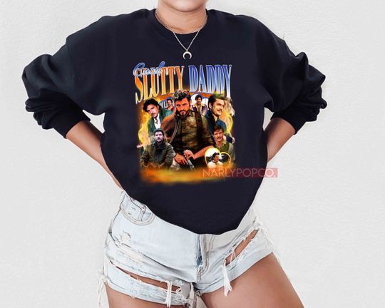 Discover Pedro Pascal Cool Slutty Daddy Sweatshirt, Pedro Pascal