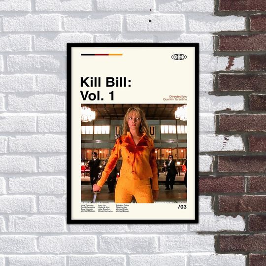 Discover Kill Bill Vol 1, Kill Bill Poster, Quentin Tarantino Vintage Movie Poster