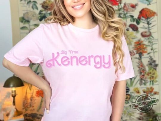 Discover Barbie Kenergy Shirt Kenergy Sweatshirt I Am Kenough Shirt I Am Kenoug