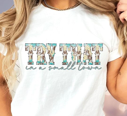 Discover Try That In A Small Town Country Shirt - Vintage 2023 Jason Aldean Tshirt Lyrics