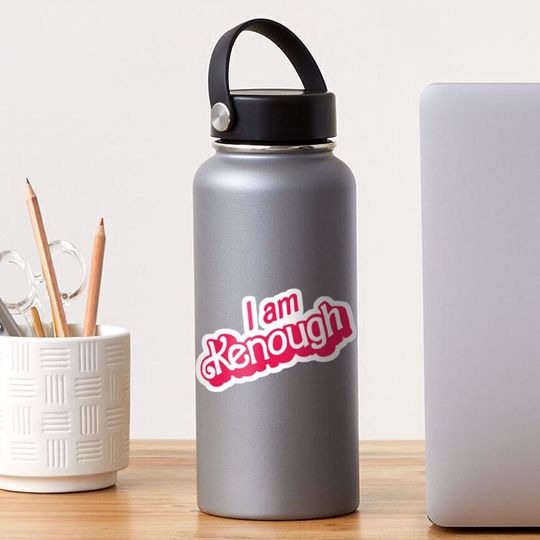 Discover I am Kenough - Barbie movie quotes Sticker