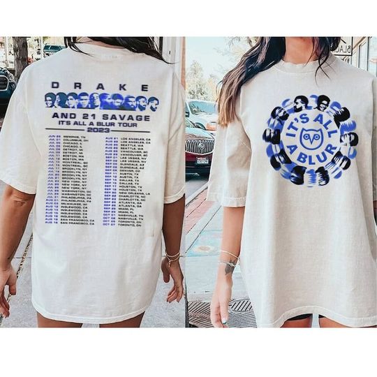 Discover Drake 21 Savage Rap 2 Sided T Shirt, Drake Its All A Blur Tour 2023 Crewneck