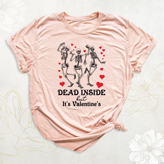 Discover Funny Valentine's Day Shirt, Sarcastic Valentines Shirt Women, Dancing Skeleton Valentines Outfit, Skeleton Love Shirt, Gothic Valentine Tee
