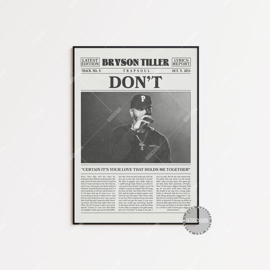 Discover Bryson Tiller Newspaper Print, Don't Poster