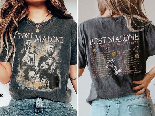 Discover Post Malone Shirt, Posty Shirt, Posty If Y'all Weren't Here I'd Be Crying Shirt