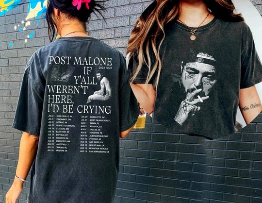 Discover Posty 2023 Shirt, If Yall weren't here I'd Be Crying Rapper Posty Concert Shirt