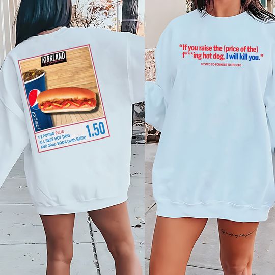 Discover Hotdog Shirt  Costco Hotdog Sweatshirt
