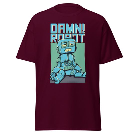 Discover Damn Robot Tee, Funny T-Shirt, Gift for Geek, Robot Lover Shirt