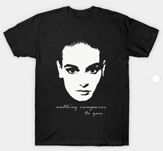 Discover Rip Sinead O'Connor Shirt, Sinad O'Connor Shirt, Nothing Compares 2 U shirt