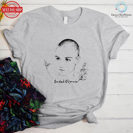 Discover Sinead O'Connor T Shirt, Rest In Peace Sinead O'Connor Shirt