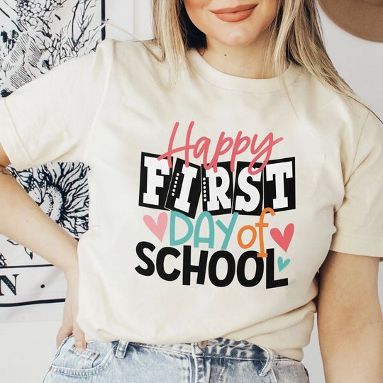 Discover Happy First Day of School T-Shirts, Women's Back To School Shirts
