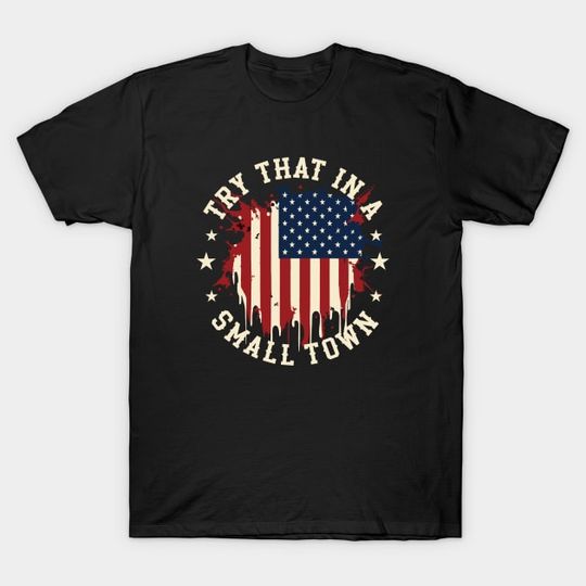 Discover Jason Aldean, Try That In A Small Town T-Shirt