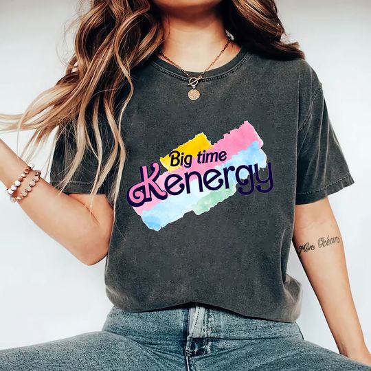 Discover Big Time Kenergy, I Am Kenough T-shirt, Barbi Movie 2023