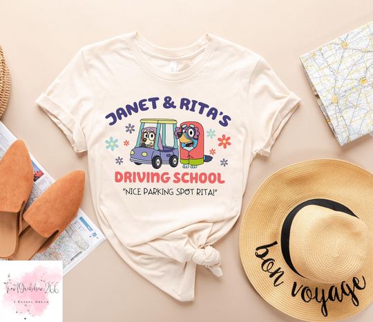 Discover Janet & Rita's Driving School Shirt, Nice Parking Spot Rita Shirt, BlueyDad Shirt, BlueyDad And Bingo Shirt
