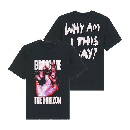 Discover Bring Me The Horizon Shirt, Bring Me The Horizon Why Am I This Way Shirt