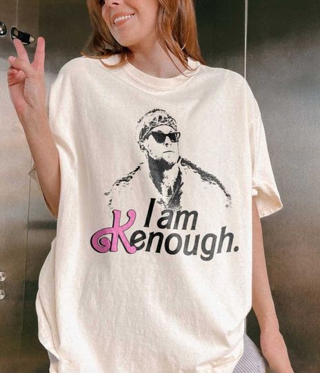 Discover I Am Kenough Shirt,  Ken T-Shirt