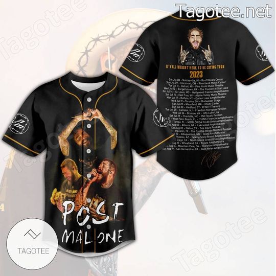 Discover Post Malone Rap Baseball Jersey, If Y'all Weren't Here I'd Be Crying Tour 2023