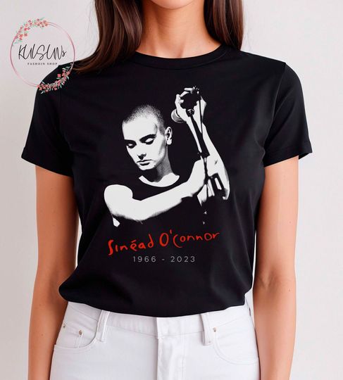Discover RIP Sinead O'Connor T-Shirt