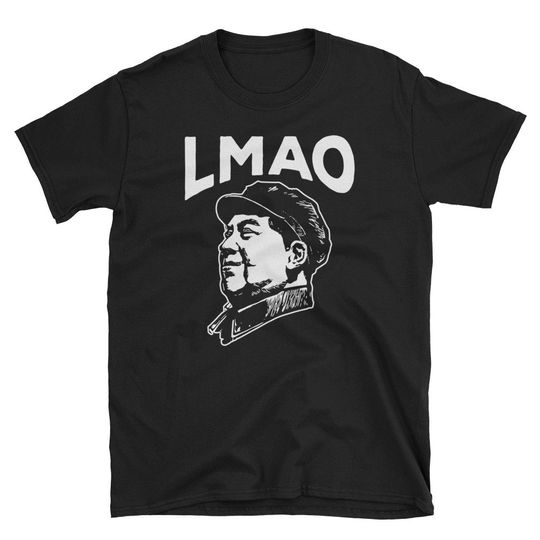 Discover Laughing Mao Shirt China Chairman Zedong LMAO T-Shirt