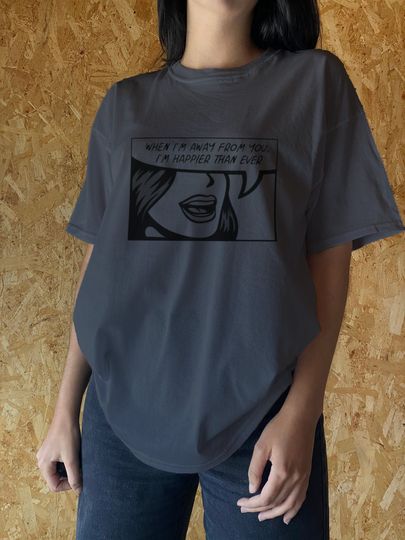 Discover Happier than ever t shirt