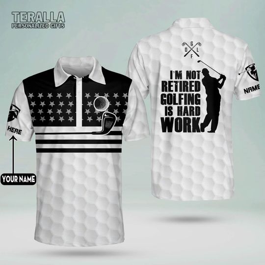 Discover I'm Not Retired Golfing is Hard Work Golf Polo Shirt