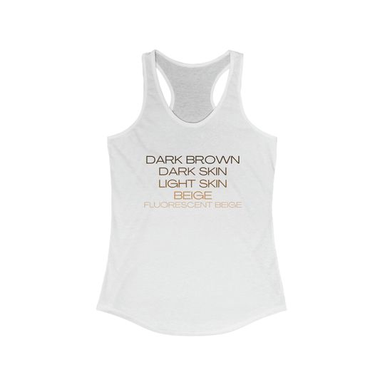 Discover Renaissance Album "Dark brown dark skin light skin beige fluorescent beige" Tank
