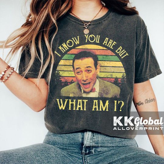 Discover Pee Wee Herman Shirt, I Know You Are But What Am I Vintage