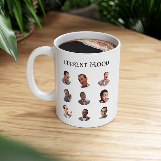 Discover PeeWee Herman Mug - Current Mood Mugs - Funny Mugs - 80s Movies
