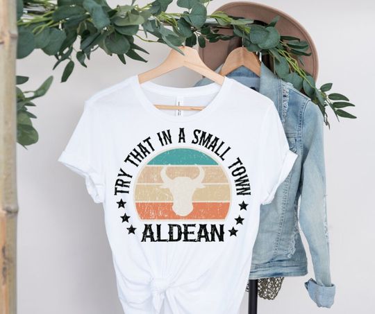 Discover Country Music Try That In A Small Town Shirt