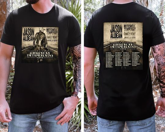 Discover Jason Aldean Shirt, Highway Desperado Shirt