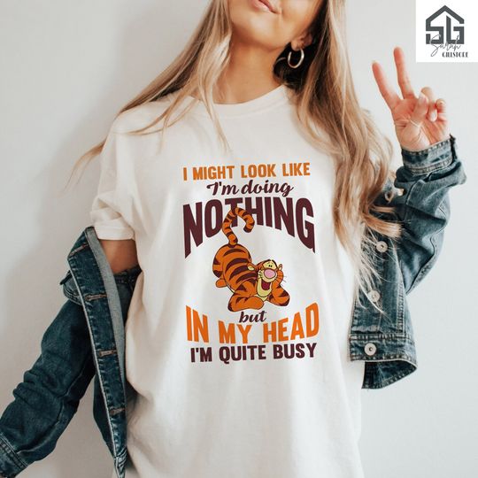 Discover I Might Look Like I'm Doing Nothing But In My Head I'm Quite Busy Shirt