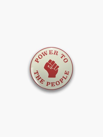 Discover Power To The People | Pin