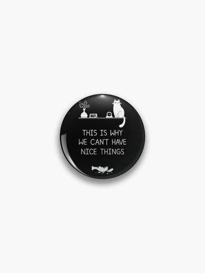 Discover This is Why We Can&apos;t Have Nice Things | Pin