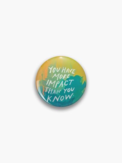 Discover You have more impact than you know - neon abstract colorful art and motivational quote by Morgan Harper Nichols | Pin