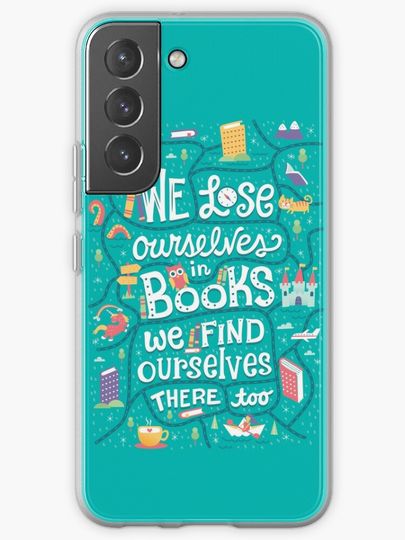 Discover Lose ourselves in books | Samsung Galaxy Phone Case