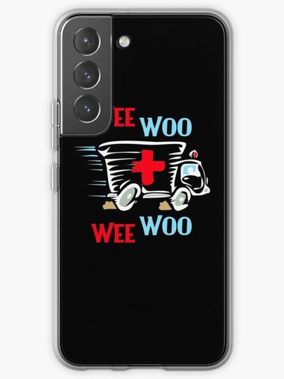 Discover EMT Wee Woo Funny Paramedic EMS | Samsung Galaxy Phone Case