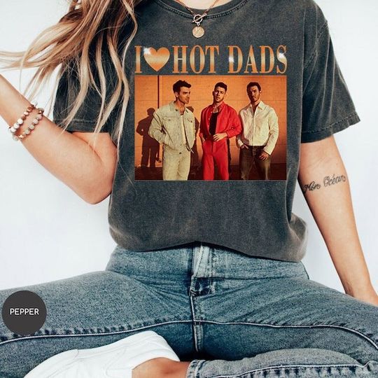 Discover Vintage I Love Hot Dads  Shirt, Jonas Brothers Shirt