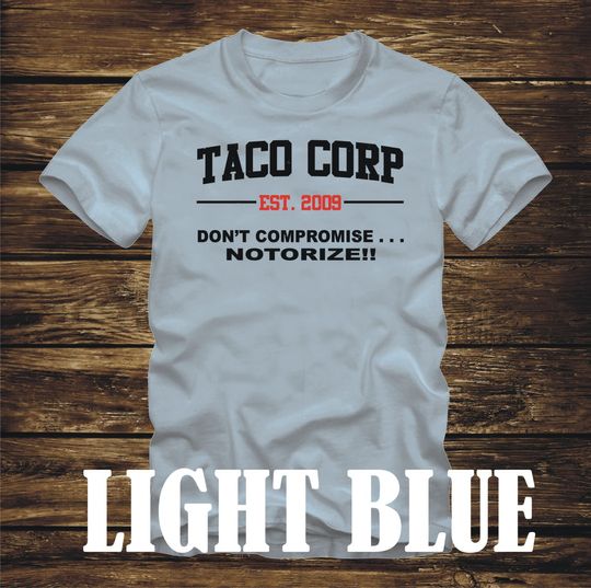 Discover TACO CORP 2009 T-Shirt - Taco the league tv show