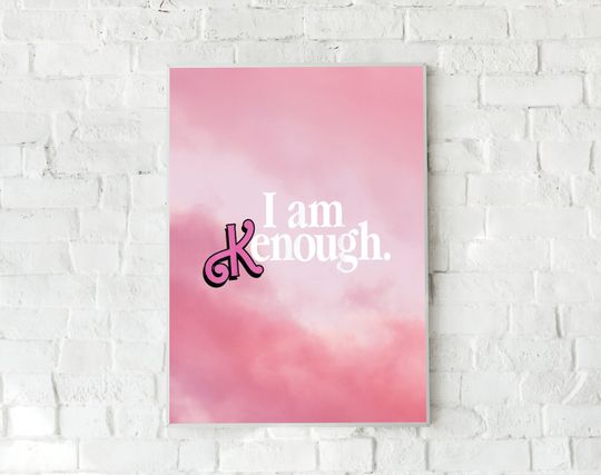 Discover I am Kenough - Barbie Movie - Barbie and Ken - Pink Wall Art
