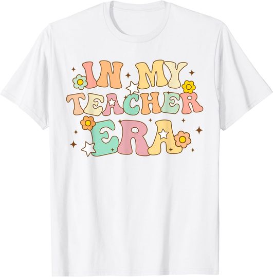 Discover Groovy In My Teacher Era First Day Of School Back To School T-Shirt