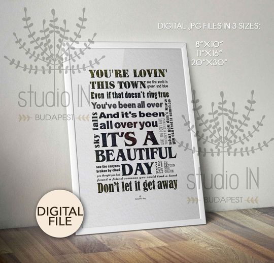 Discover U2 Beautiful Day Typography Wall Art - Printable Lyrics