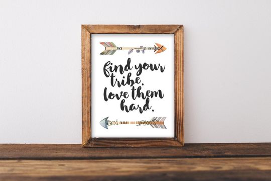 Discover Find Your Tribe - Inspirational Printable Quote for Home Decor