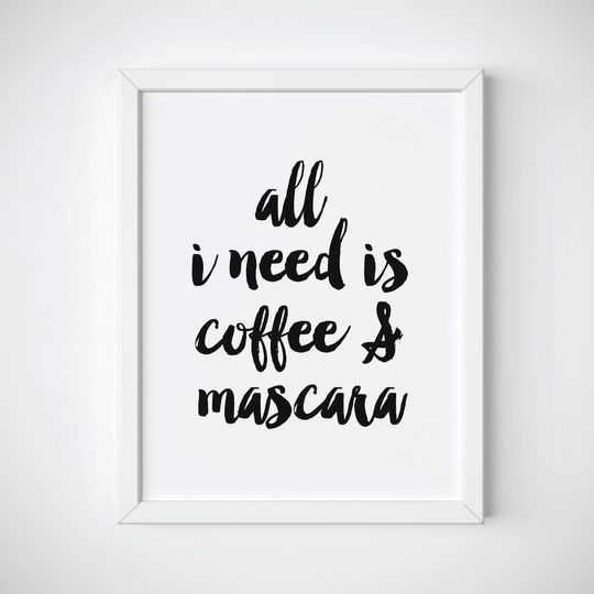 Discover Makeup and Coffee Quote Wall Art Print