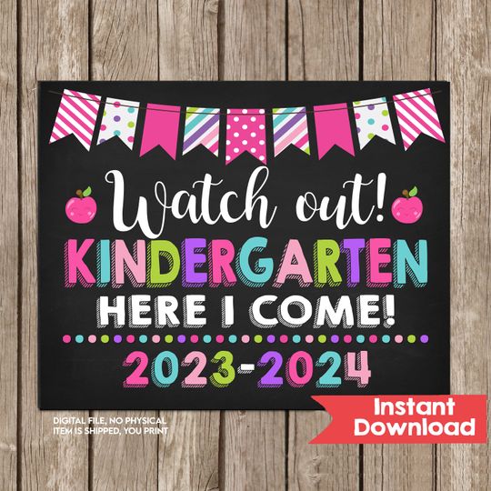 Discover Girl Watch Out Kindergarten Here I Come Sign First Day of Kindergarten sign INSTANT DOWNLOAD Photo Prop Printable Chalkboard
