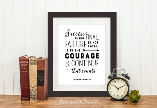 Discover Winston Churchill - Courage to Continue - Quote print - Typographic Printable art wall decor - Inspirational quote poster - Instant download