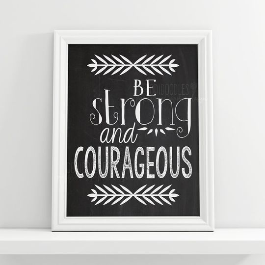 Discover Be Strong And Courageous, strong printable, courage printable, strong print, courage print, strong sign